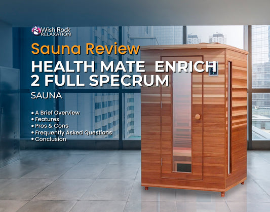 Review of the Health Mate Enrich Full Spectrum Sauna Series Banner