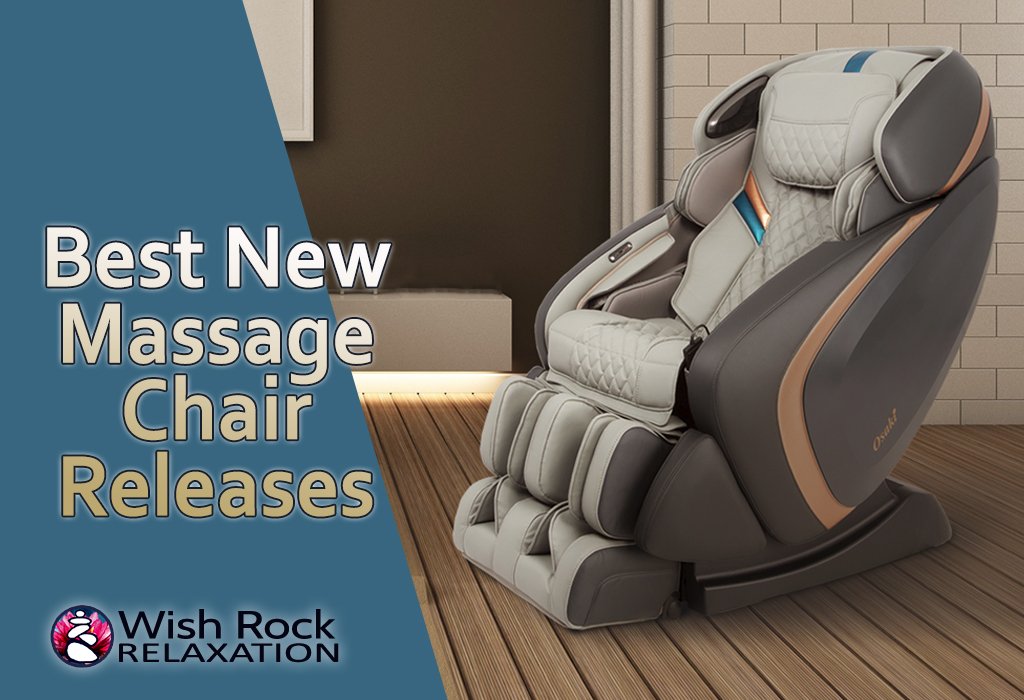 Best New Massage Chair Releases - Wish Rock Relaxation