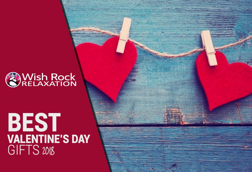 Valentine's Day Gift Ideas - Wish Rock Relaxation