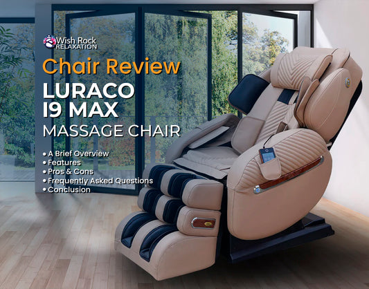 Luraco i9 Max Massage Chair Review