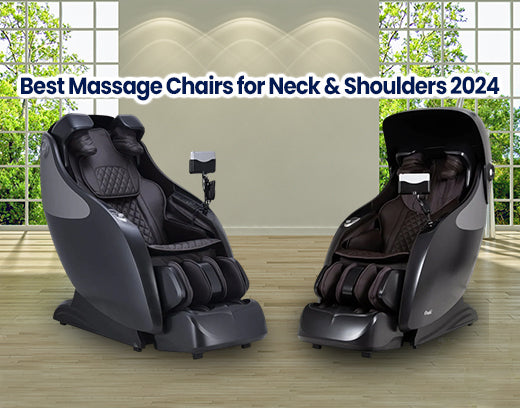 Best Massage Chairs for Neck & Shoulders